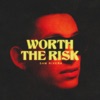 Worth The Risk - Single