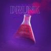 Drunk in Love (Henny) - Single