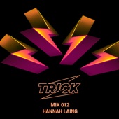 TRICK MIX 012: Hannah Laing (DJ Mix) artwork