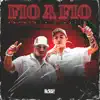 Fio a Fio - Single album lyrics, reviews, download