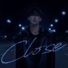 CLOSE - Single