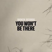 You Won't Be There artwork