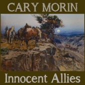 Cary Morin - Waiting For A Chinook