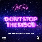 Don't Stop The Disco (Raf Marchesini 70s Touch Mix) artwork