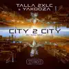 Stream & download City 2 City (DJ Wag Mix) - Single