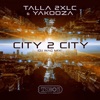 City 2 City (DJ Wag Mix) - Single