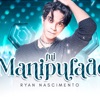 Fui Manipulado - Single