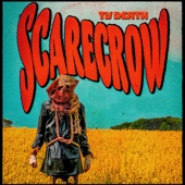 TV Death - Scarecrow