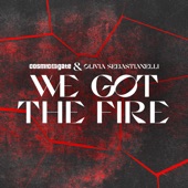 We Got the Fire (Extended Mix) artwork