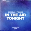 In The Air Tonight - Single