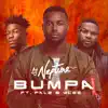 Bumpa (feat. Falz & Ycee) - Single album lyrics, reviews, download