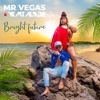 Bright Future - Single