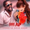 Como Se Deve Amar - Single