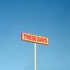These Days - Single