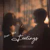 Stream & download Feelings - Single