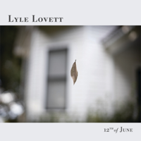 12th of June - Lyle Lovett Cover Art
