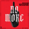 No More (feat. Veronica Bravo) - Single