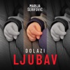 Dolazi Ljubav - Single