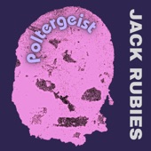 The Jack Rubies - Poltergeist