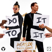 Do It To It (feat. Cherish &amp; Tiësto) [Tiësto Remix] - Acraze Cover Art
