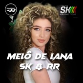 MELÔ DE LANA - SK & RR artwork