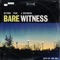 Bare Witness (feat. DJ Jon Doe) - Citero & J Scienide lyrics
