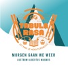 Morgen Gaan We Weer (feat. Willemijn Scheper & Hidde Brummer) - Single