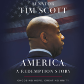 America, a Redemption Story - Senator Tim Scott Cover Art