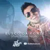 Busco da Fonte (feat. Bricia Helen) - Single album lyrics, reviews, download