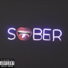 Sober (feat. Pressa) - Single