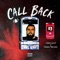 Call Back (prod. Clout Lord) (feat. Demon Marcus) - Clout Lord lyrics