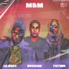 M&M (feat. Lil Baby) - Single album lyrics, reviews, download