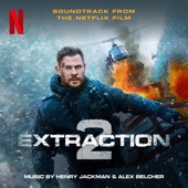 Extraction 2 (Soundtrack from the Netflix Film) artwork