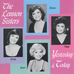 Yesterday And Today by Lennon Sisters album reviews, ratings, credits