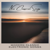 Neo Classical Songs - Modern Classic Electronic Songs - Sandy Villa