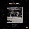 Tengo Vida (feat. Bani Muñoz) - Single