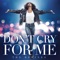 Whitney Houston, Mark Knight - Don't Cry For Me - Mark Knight Remix
