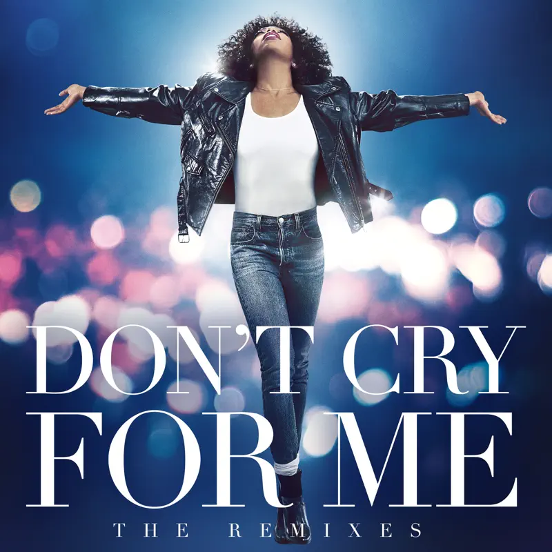 Whitney Houston - Don't Cry For Me (The Remixes) (2023) [iTunes Plus AAC M4A]-新房子