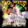 Ghetto Fables: Da 1/2 Ain't Told