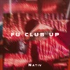 Fu Club Up - Single