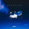 Drowning - Single