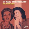 They Don't Know (Incl. Hatiras Remix) - Single