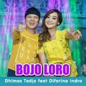 Bojo Loro (feat. Difarina Indra) artwork