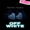 Off White - Trippie Namo lyrics