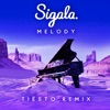 Melody (Tiësto Remix) - Single