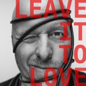 Leave It to Love artwork