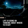 Life Is Going (Motivation) - EP album lyrics, reviews, download