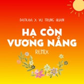 Hạ Còn Vương Nắng (Remix) artwork