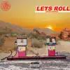 Let's Roll - Single album lyrics, reviews, download