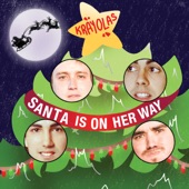 The Krayolas - I Wanna Be Your Santa (Acapella Version)